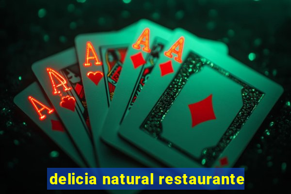 delicia natural restaurante